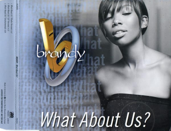 Brandy (2) – What About Us? (2002) – Hoes