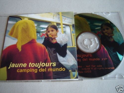 Jaune Toujours – Camping Del Mundo (2002) – Hoes