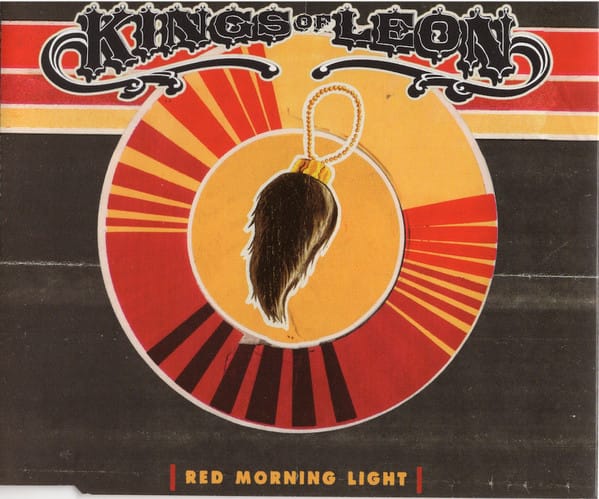 Kings Of Leon – Red Morning Light (2003) – Hoes