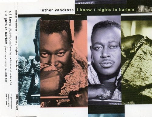 Luther Vandross – I Know / Nights In Harlem (1998) – Hoes