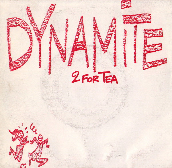 2 For Tea – Dynamite (1986) – Hoes