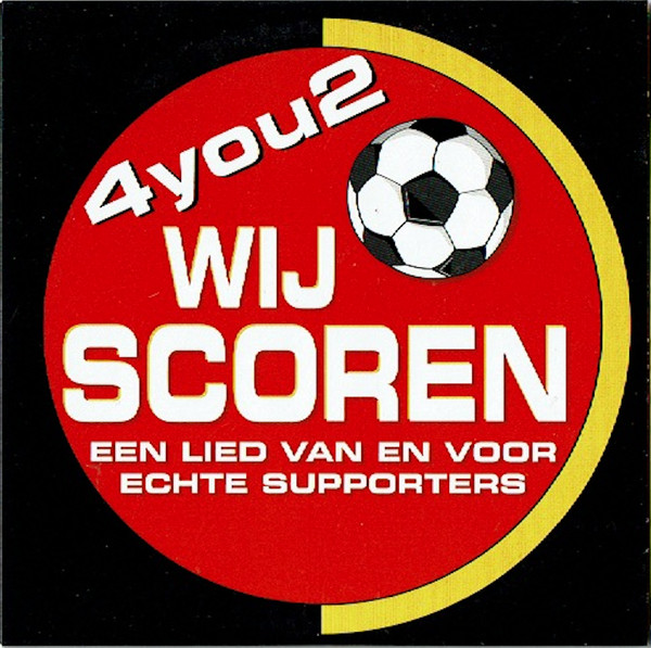 4 You 2 – Wij Scoren – Hoes