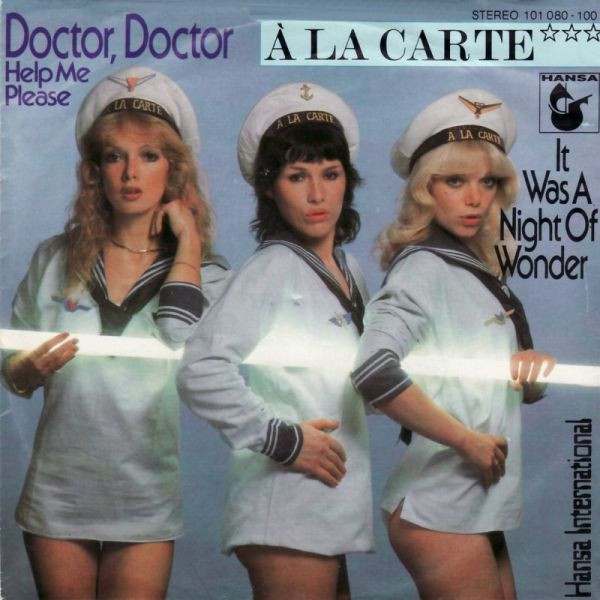 À La Carte – Doctor, Doctor (Help Me Please) (1979) – Hoes