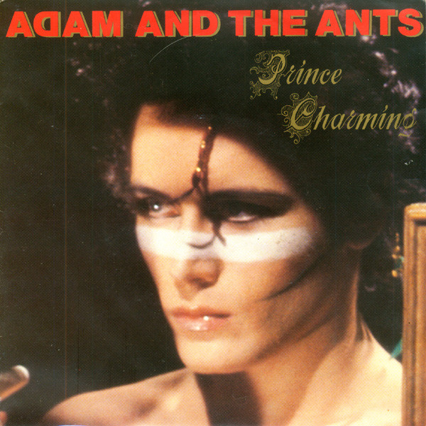 Adam And The Ants – Prince Charming (1981) – Hoes