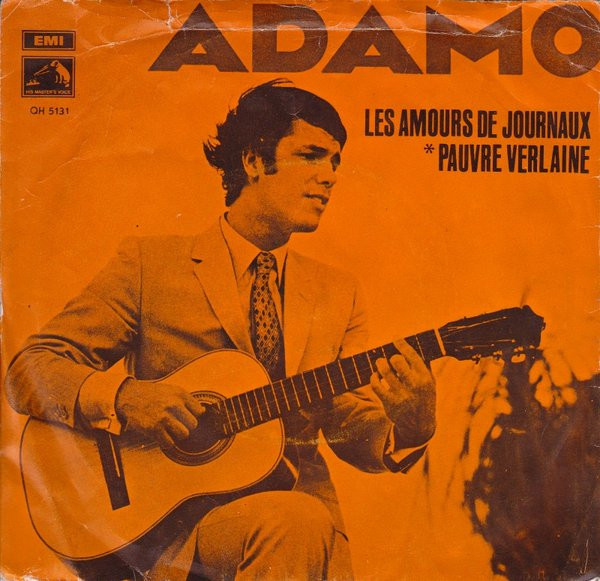 Adamo – Les Amours De Journaux / Pauvre Verlaine (1969) – Hoes