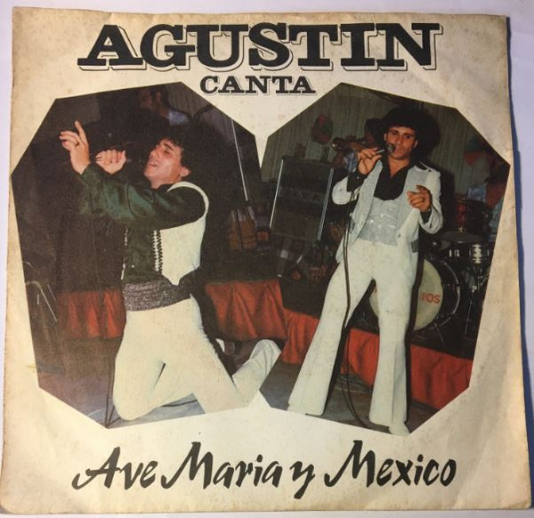 Agustin Garcia Y Su Conjunto – Ave Maria / Mexico – Hoes