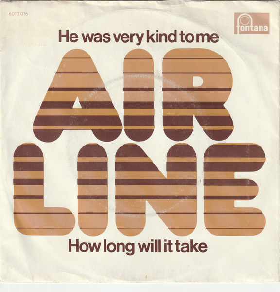 Airline – He Was Very Kind To Me / How Long Will It Take (1972) – Hoes