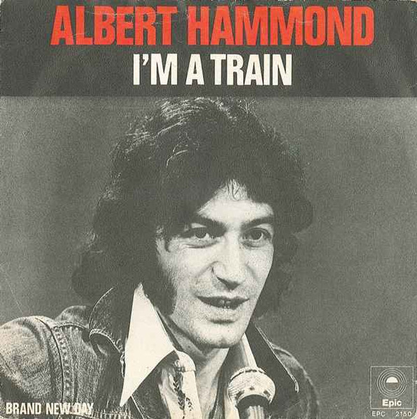 Albert Hammond – I'm A Train (1974) – Hoes