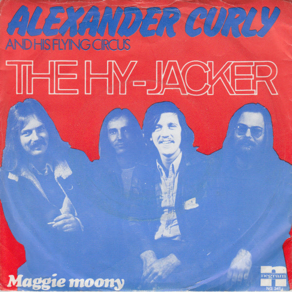 Alexander Curly And His Flying Circus – The Hy-jacker (1973) – Hoes