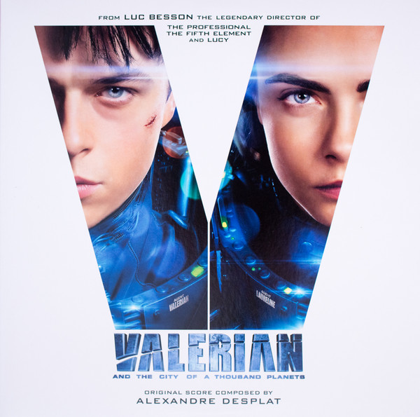 Alexandre Desplat – Valerian And The City Of A Thousand Planets (Original Score) (2017) – Hoes