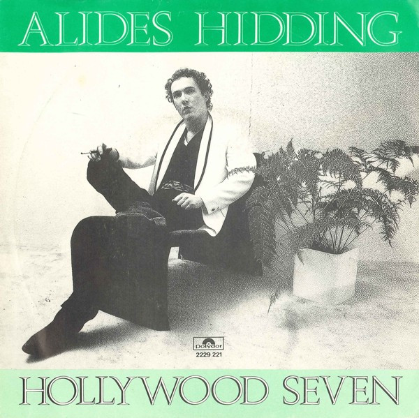 Alides Hidding – Hollywood Seven (1980) – Hoes