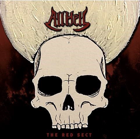 All Hell – The Red Sect (2016) – Hoes