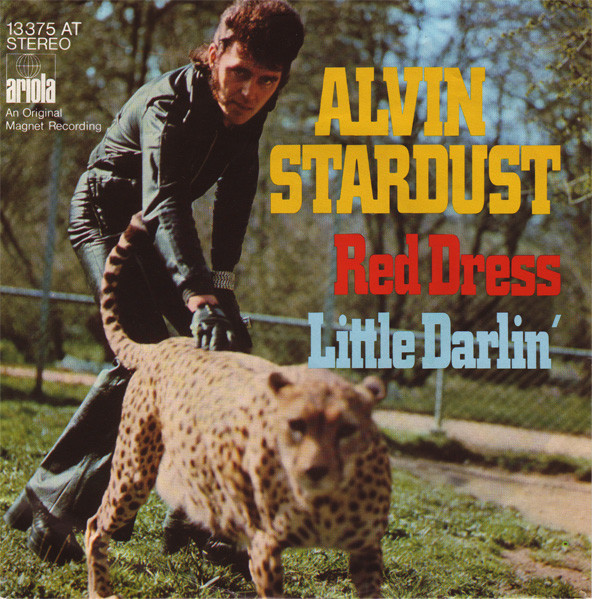 Alvin Stardust – Red Dress / Little Darlin' (1974) – Hoes