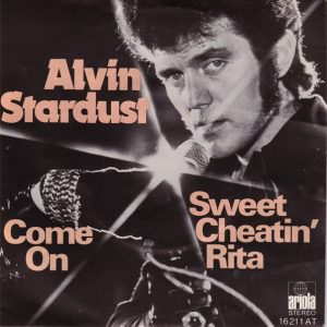 Alvin Stardust – Sweet Cheatin' Rita (1975) – Hoes