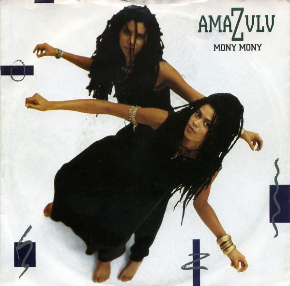 Amazulu – Mony Mony (1987) – Hoes