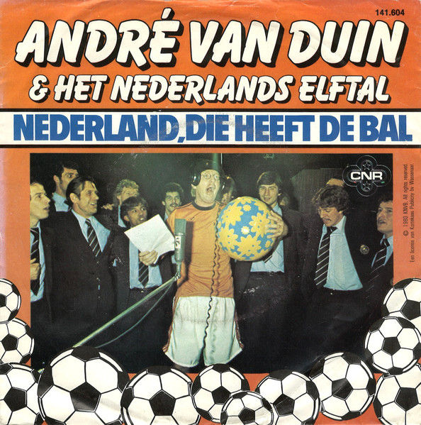 André van Duin – Nederland, Die Heeft De Bal (1980) – Hoes