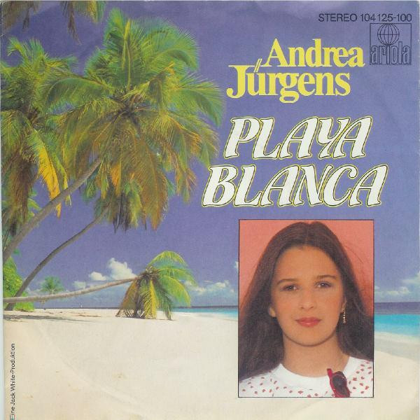 Andrea Jürgens – Playa Blanca (1982) – Hoes