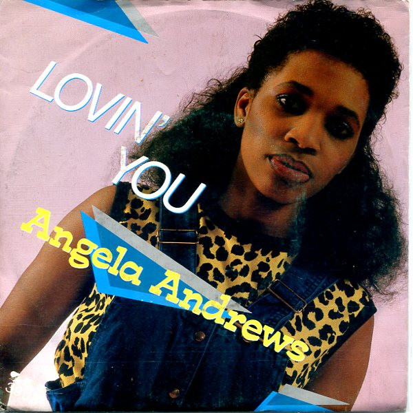Angela Andrews – Lovin' You (1983) – Hoes