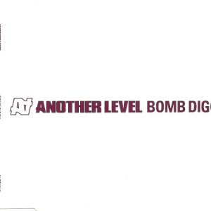 Another Level – Bomb Diggy (1999) – Hoes