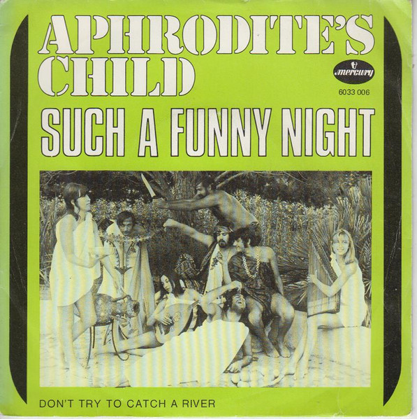 Aphrodite's Child – Such A Funny Night (1971) – Hoes