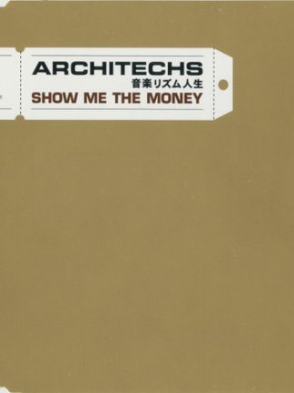 Architechs – Show Me The Money (2001) – Hoes