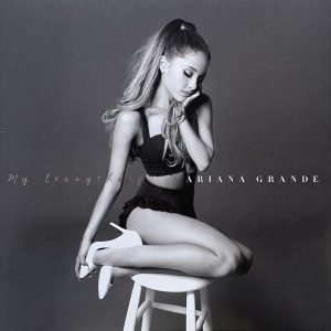 Ariana Grande – My Everything (2019) – Hoes