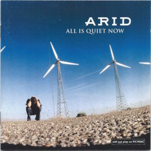 Arid – All Is Quiet Now (2002) – Hoes