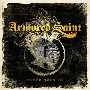 Armored Saint – Carpe Noctum (2017) – Hoes