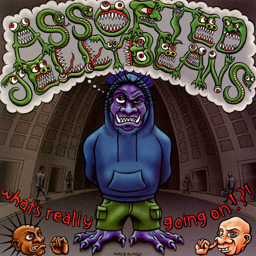 Assorted Jelly Beans – What's Really Going On !?! (1998) – Hoes