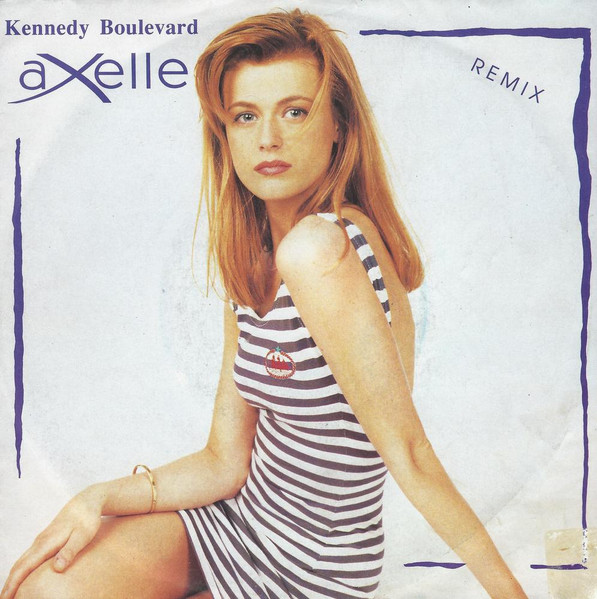 Axelle Red – Kennedy Boulevard (Remix) (1990) – Hoes