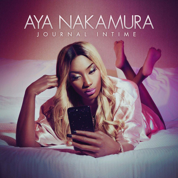 Aya Nakamura (2) – Journal Intime (2020) – Hoes