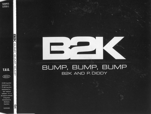 B2K – Bump, Bump, Bump (2003) – Hoes