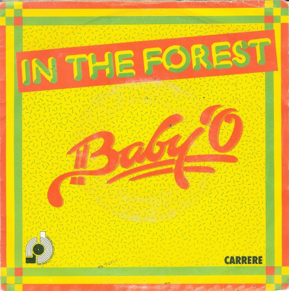 Baby'O – In The Forest (1980) – Hoes