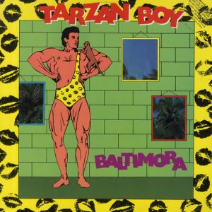 Baltimora – Tarzan Boy (1985) – Hoes