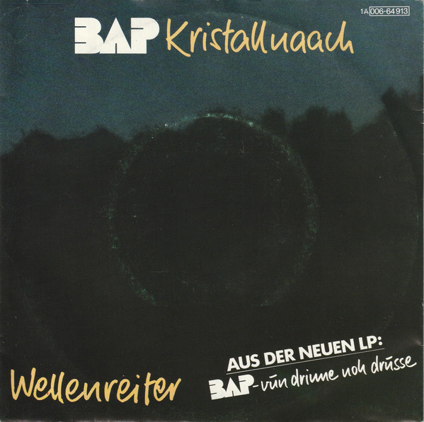 BAP – Kristallnaach / Wellenreiter (1982) – Hoes