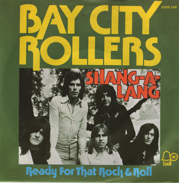 Bay City Rollers – Shang-A-Lang (1974) – Hoes