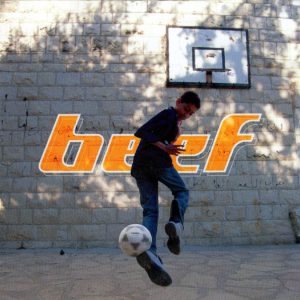 Beef (5) – Beef (2002) – Hoes