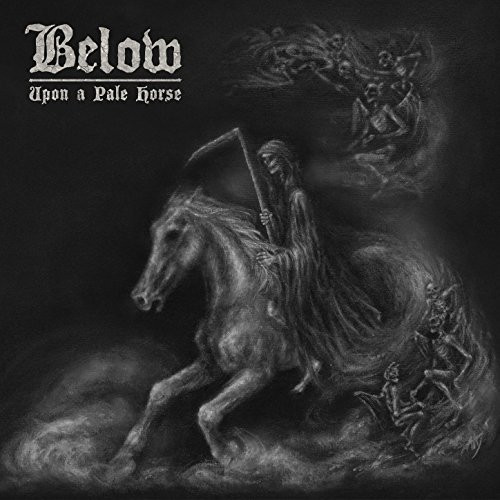 Below (6) – Upon A Pale Horse (2017) – Hoes