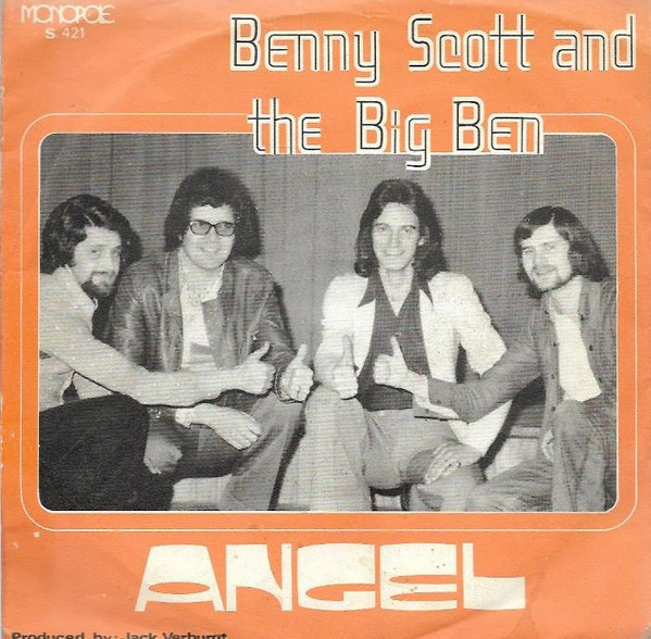 Benny Scott And The Big Ben – Angel / I'm Coming Home (1975) – Hoes