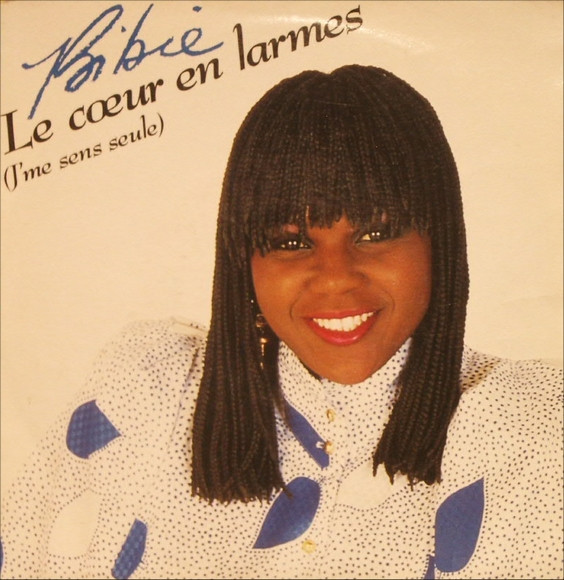 Bibie – Le Cœur En Larmes (J'me Sens Seule) (1987) – Hoes