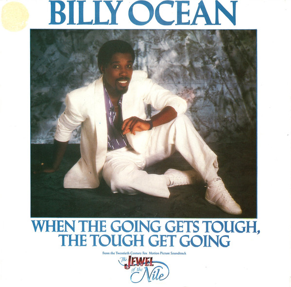 Billy Ocean – When The Going Gets Tough, The Tough Get Going (1986) – Hoes