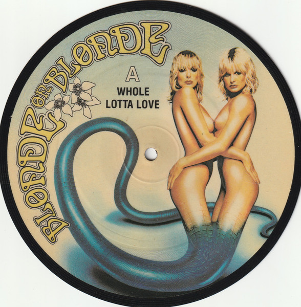Blonde On Blonde – Whole Lotta Love (1979) – Hoes