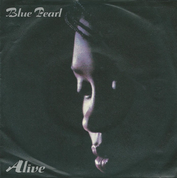 Blue Pearl – Alive (1990) – Hoes