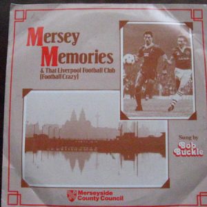 Bob Buckle – Mersey Memories / That Liverpool Football Club (Football Crazy) – Hoes