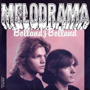 Bolland & Bolland – Melodrama (1979) – Hoes