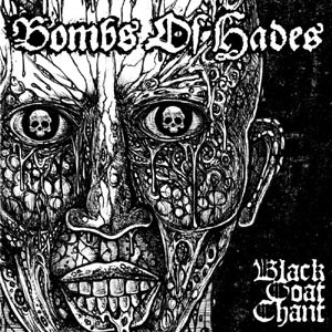 Bombs Of Hades – Black Goat Chant / Nuclear End (2013) – Hoes