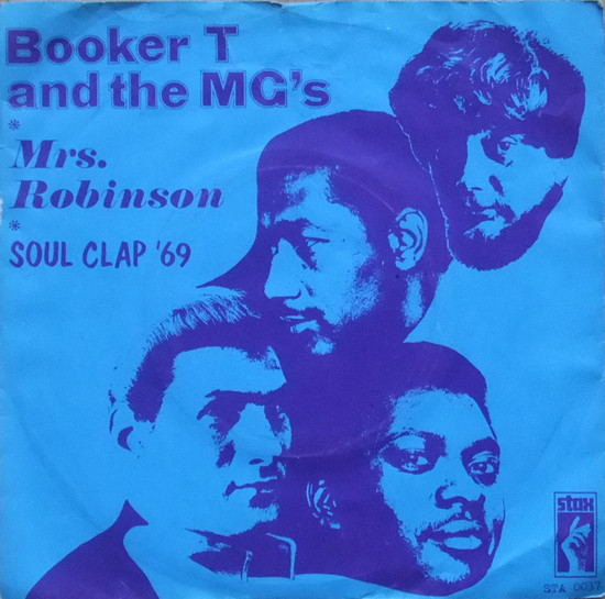Booker T & The MG's – Mrs. Robinson (1969) – Hoes
