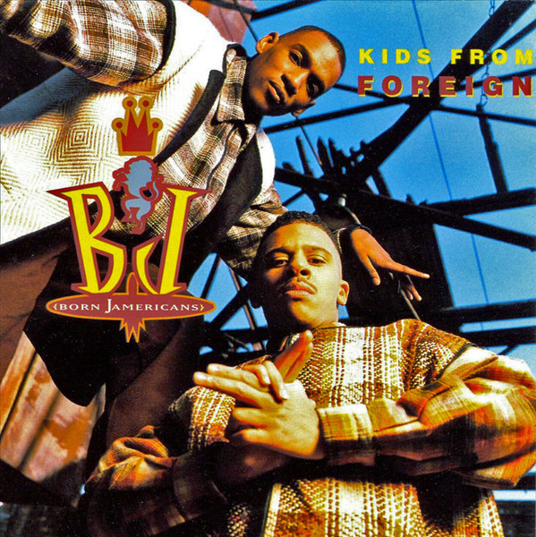 Born Jamericans – Kids From Foreign (1994) – Hoes