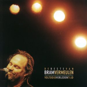 Bram Vermeulen – Voltooid Verleden Tijd - De Beste Van Bram Vermeulen – Hoes