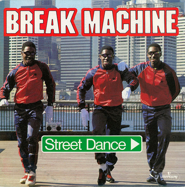 Break Machine – Street Dance (1983) – Hoes